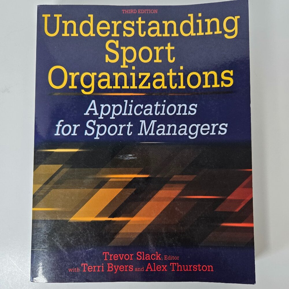 Understanding Sport Organizations Large Softcover.